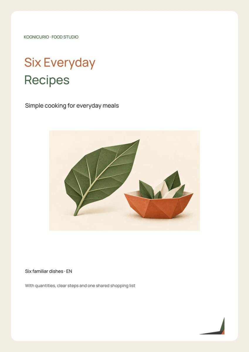 Six Everyday Recipes